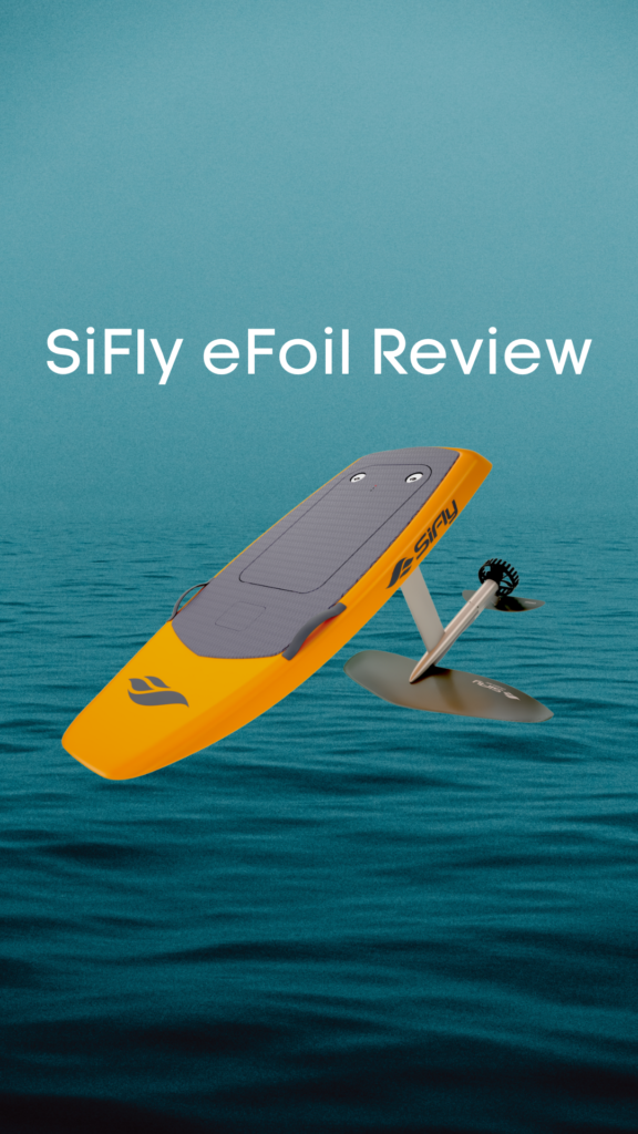 SiFly eFoil Review Europe’s New eFoil Epic Foils